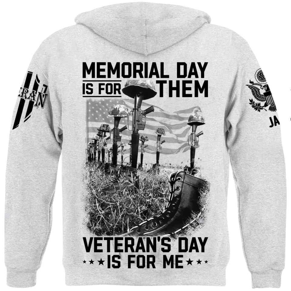 Memorial Day Is For Them Veteran's Day Is For Me Custom All Branches Logo Shirt For Veteran