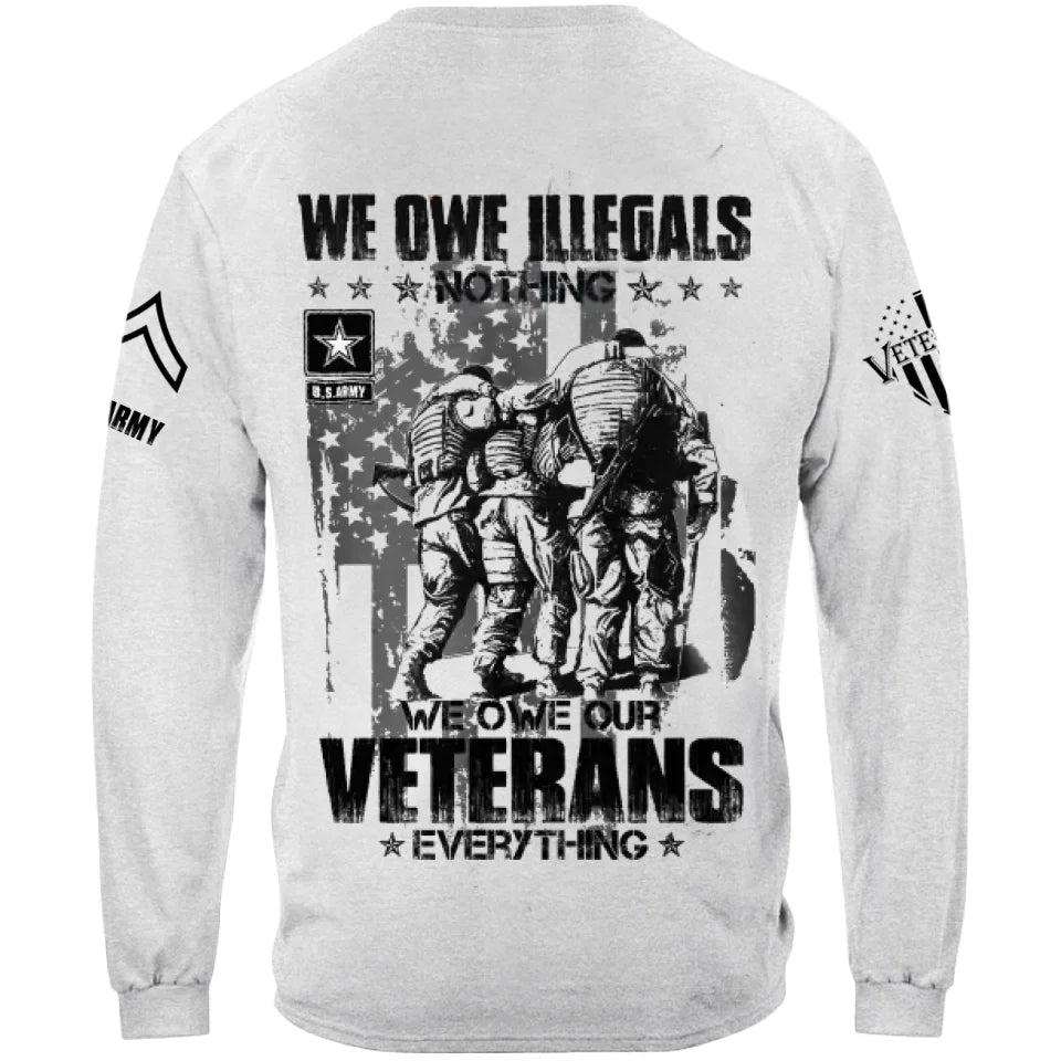 Veteran Custom All Over Print Shirt We Owe Our Veterans Everything Personalized Gift