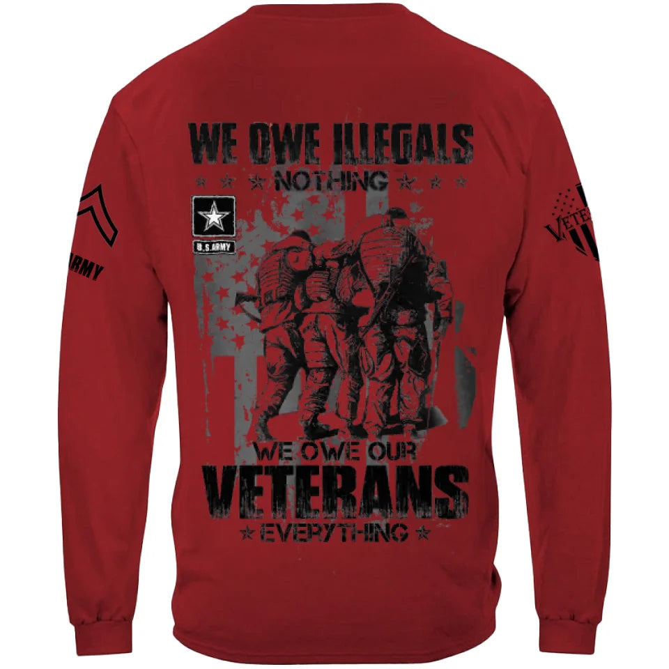 Veteran Custom All Over Print Shirt We Owe Our Veterans Everything Personalized Gift