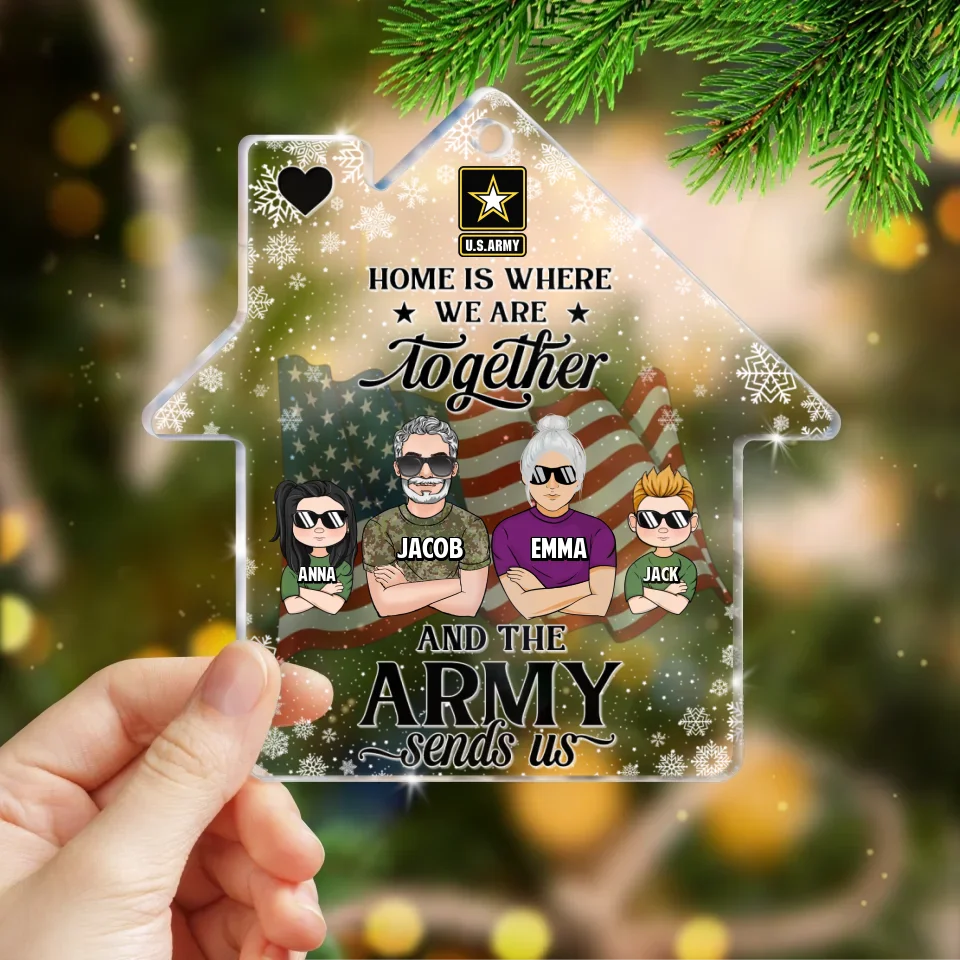 Personalized Veteran Family Acrylic Ornament - Gift for Veterans/Family - Home Is Where We Are Together