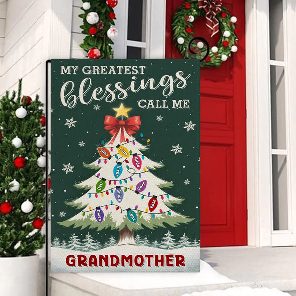 Greatest Blessings Call Me Grandmother – Christmas Gifts For Grandma Custom Name Personalized Garden Flag