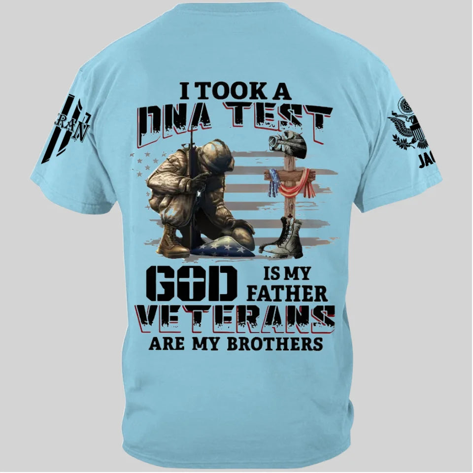 Personalized Military Branch Graphic Tee-I Took a DNA Test - God is My Father, Veterans Are My Brothers ,Gift For Veteran